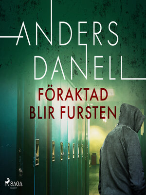 cover image of Föraktad blir fursten
